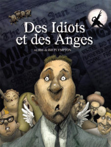 Des idiots et des anges