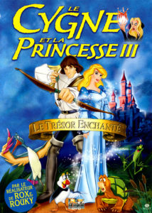 Le Cygne et la Princesse 3 : Le Trésor enchanté