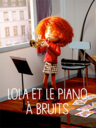 Lola et le piano à bruit