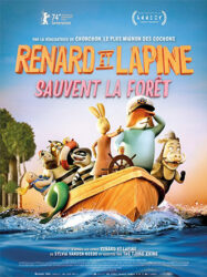 Renard et Lapine sauvent la forêt